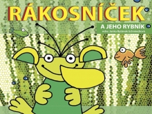 Konec nudy pod vodou, konec pospávání. Blíží se Rákosníček